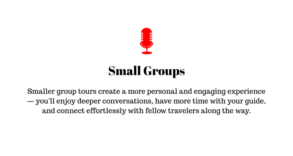 Small group Tours